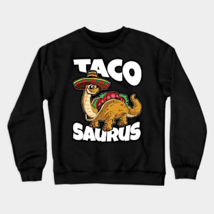 Taco Saurus Crewneck Sweatshirt